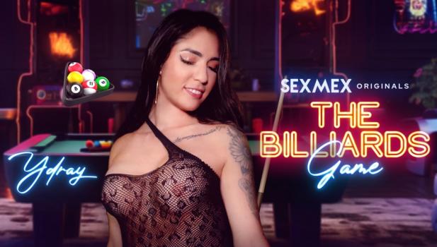 Sex Mex – Ydray – The Billiards Game